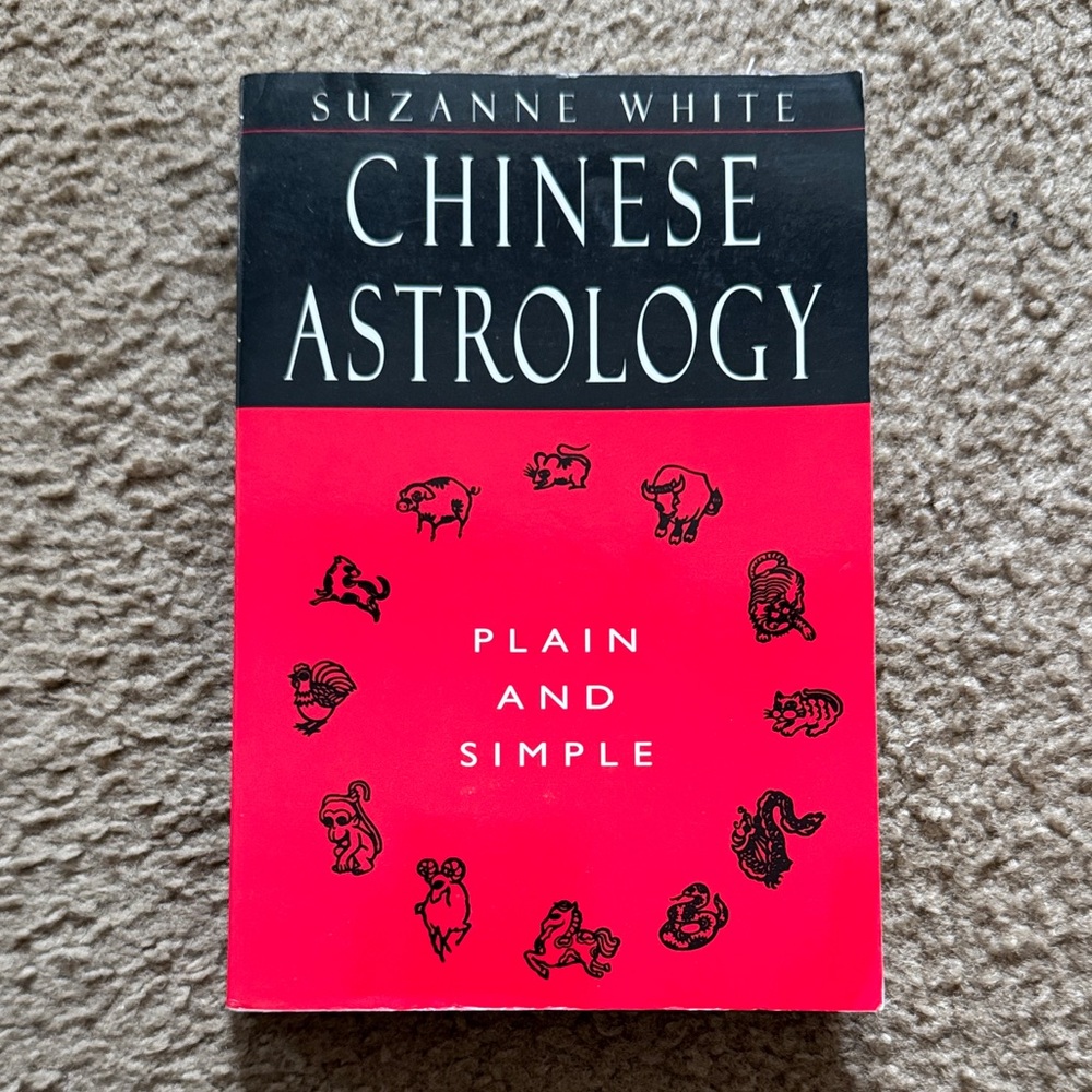 Chinese Astrology Book by Suzanne White
